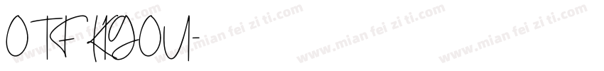 OTF KIGOU字体转换